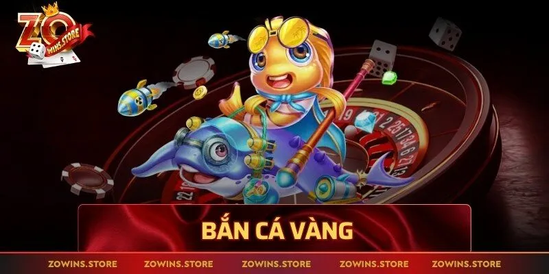 bắn cá vàng